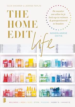 The Home Edit Life - Clea Shearer & Joanna Teplin
