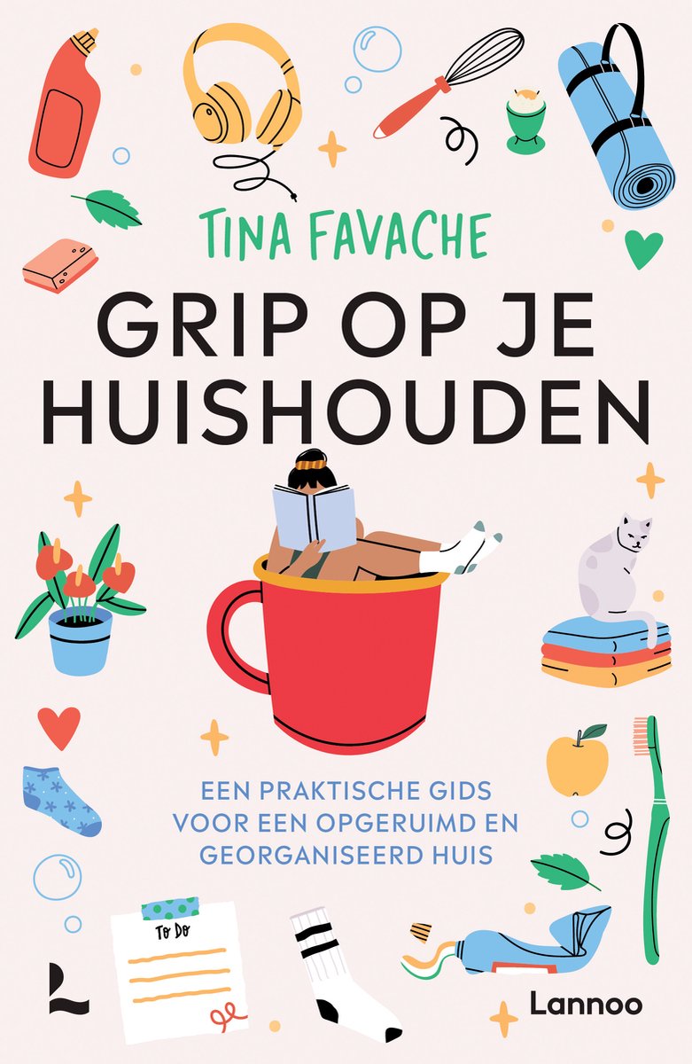 Grip op je huishouden - Tina Favache